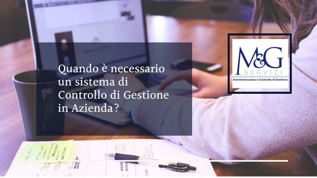 quando è necssario implementare un sistema di controllo di gestione in azienda